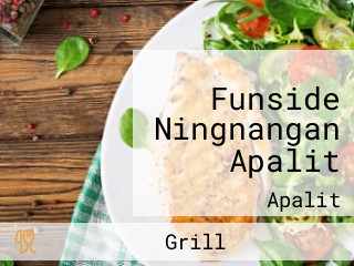 Funside Ningnangan Apalit