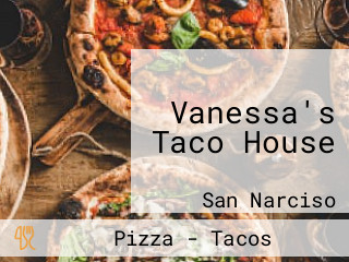 Vanessa's Taco House