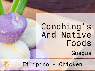 Conching's And Native Foods