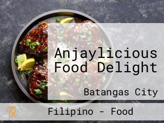 Anjaylicious Food Delight