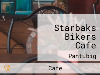 Starbaks Bikers Cafe