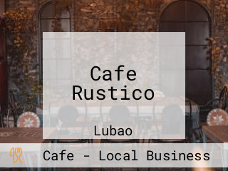 Cafe Rustico