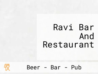 Ravi Bar And Restaurant