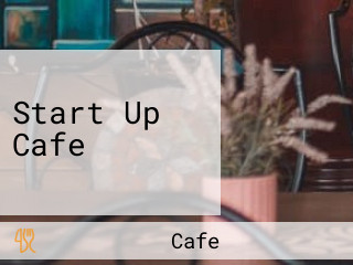 Start Up Cafe