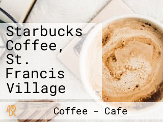 Starbucks Coffee, St. Francis Village