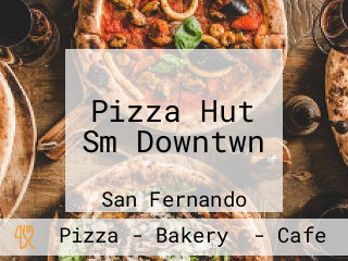 Pizza Hut Sm Downtwn