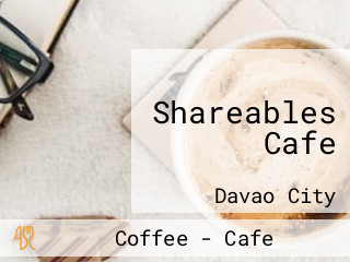 Shareables Cafe