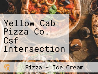 Yellow Cab Pizza Co. Csf Intersection