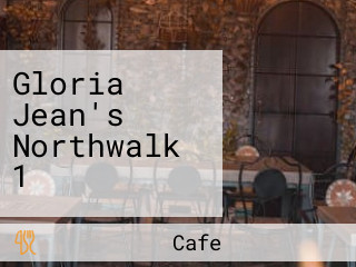 Gloria Jean's Northwalk 1