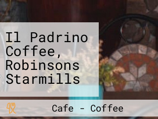 Il Padrino Coffee, Robinsons Starmills