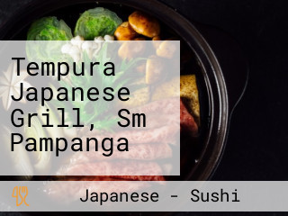 Tempura Japanese Grill, Sm Pampanga