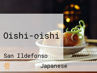 Oishi-oishi