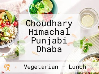 Choudhary Himachal Punjabi Dhaba