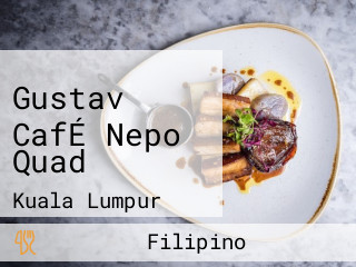 Gustav CafÉ Nepo Quad