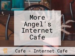 More Angel's Internet Cafe