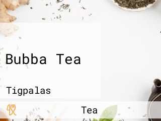 Bubba Tea