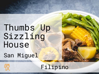 Thumbs Up Sizzling House