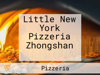 Little New York Pizzeria Zhongshan 小紐約披薩 中山店