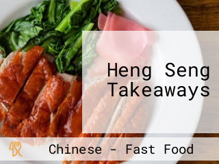 Heng Seng Takeaways