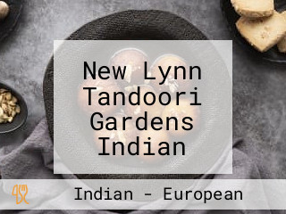 New Lynn Tandoori Gardens Indian European Takeaw