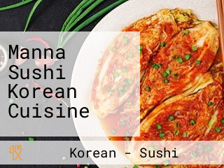 Manna Sushi Korean Cuisine