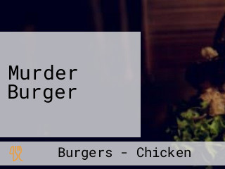 Murder Burger