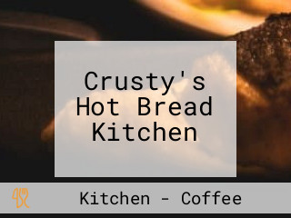 Crusty's Hot Bread Kitchen