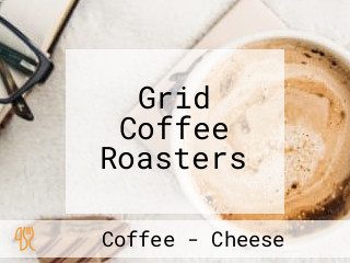 Grid Coffee Roasters