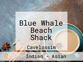 Blue Whale Beach Shack