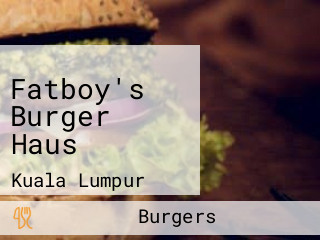 Fatboy's Burger Haus