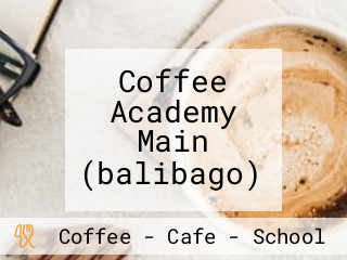 Coffee Academy Main (balibago)