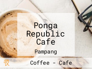 Ponga Republic Cafe