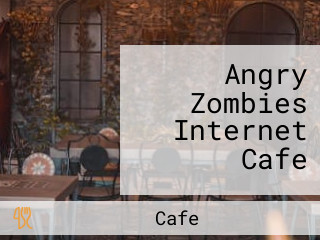 Angry Zombies Internet Cafe