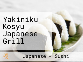 Yakiniku Kosyu Japanese Grill
