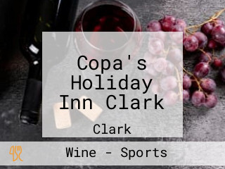 Copa's Holiday Inn Clark