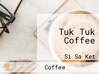 Tuk Tuk Coffee