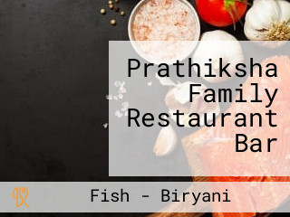 Prathiksha Family Restaurant Bar