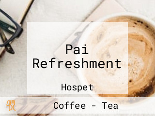 Pai Refreshment