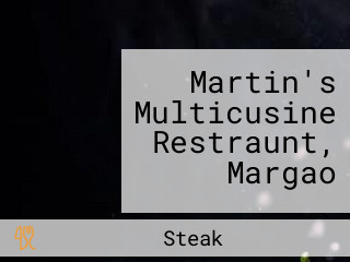 Martin's Multicusine Restraunt, Margao