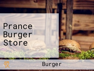 Prance Burger Store