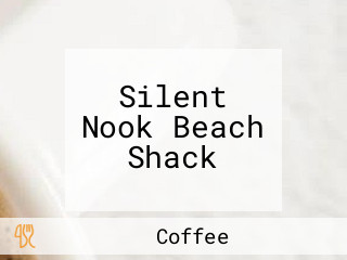 Silent Nook Beach Shack