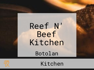 Reef N' Beef Kitchen