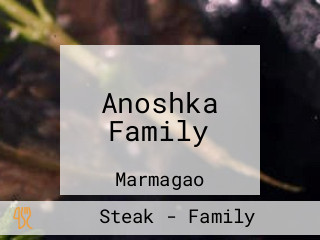 Anoshka Family