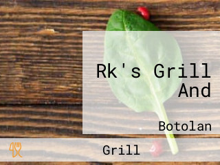 Rk's Grill And