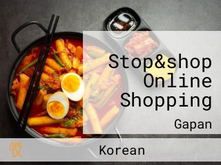 Stop&shop Online Shopping