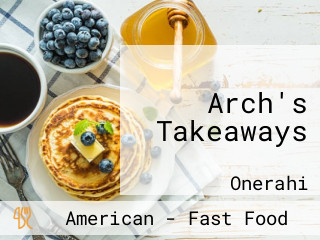 Arch's Takeaways