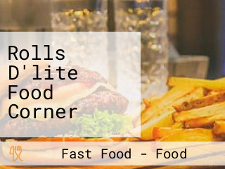 Rolls D'lite Food Corner