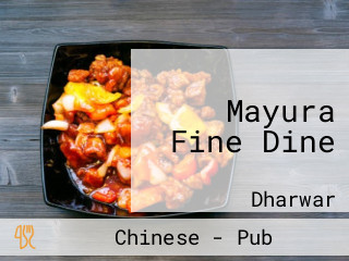 Mayura Fine Dine