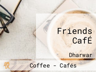 Friends CafÉ