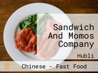 Sandwich And Momos Company